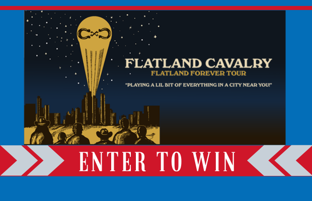 Enter to Win Flatland Cavalry Tickets