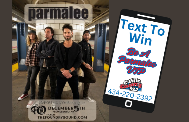 Be A Parmalee VIP