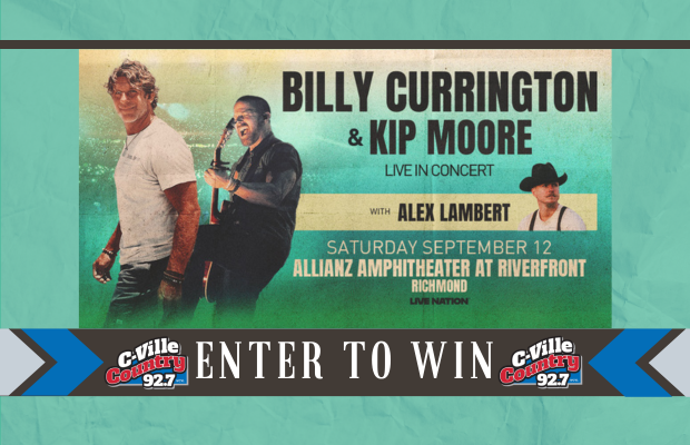 Enter to Win: Billy Currington & Kip Moore